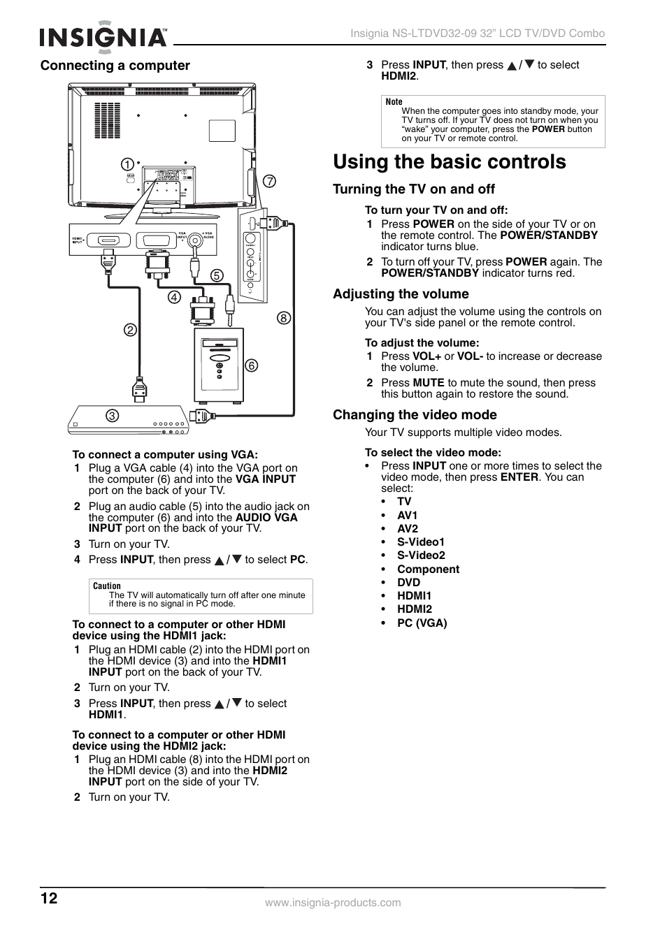 Connecting a computer, Using the basic controls, Turning the tv on and off | Adjusting the volume, Changing the video mode | Insignia NS-LTDVD32-09 User Manual | Page 12 / 116