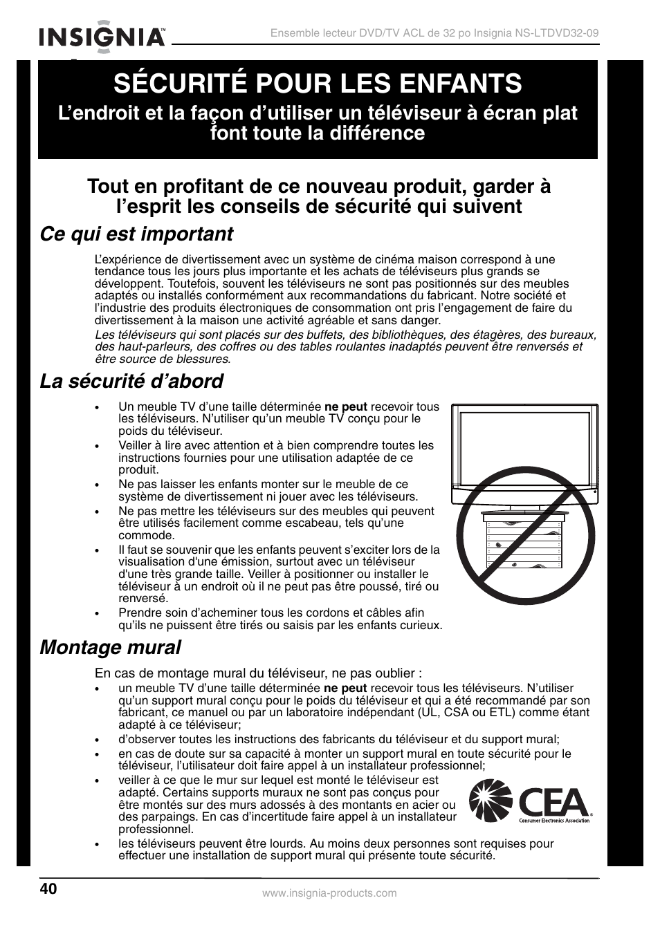 Sécurité pour les enfants, Ce qui est important, La sécurité d’abord | Montage mural | Insignia NS-LTDVD32-09 User Manual | Page 40 / 116