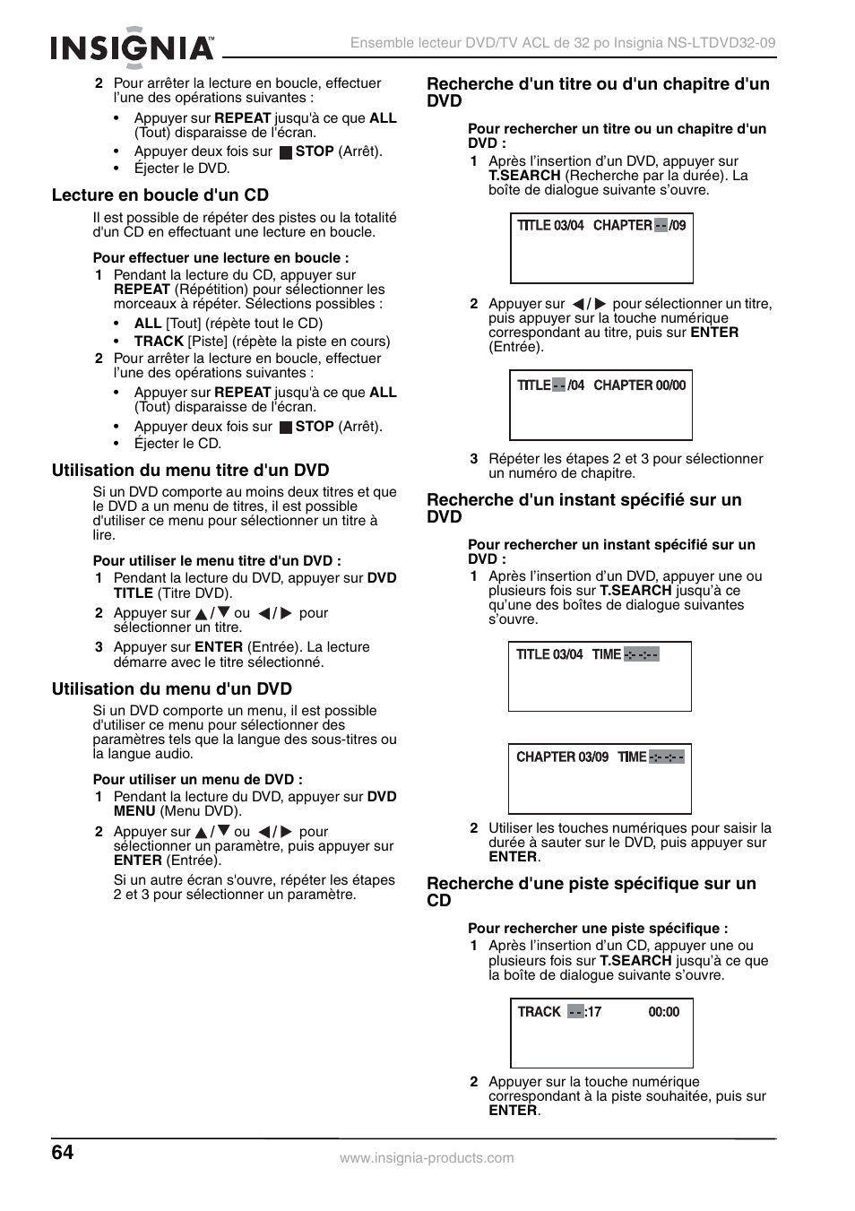 Lecture en boucle d'un cd, Utilisation du menu titre d'un dvd, Utilisation du menu d'un dvd | Recherche d'un titre ou d'un chapitre d'un dvd, Recherche d'un instant spécifié sur un dvd, Recherche d'une piste spécifique sur un cd | Insignia NS-LTDVD32-09 User Manual | Page 64 / 116