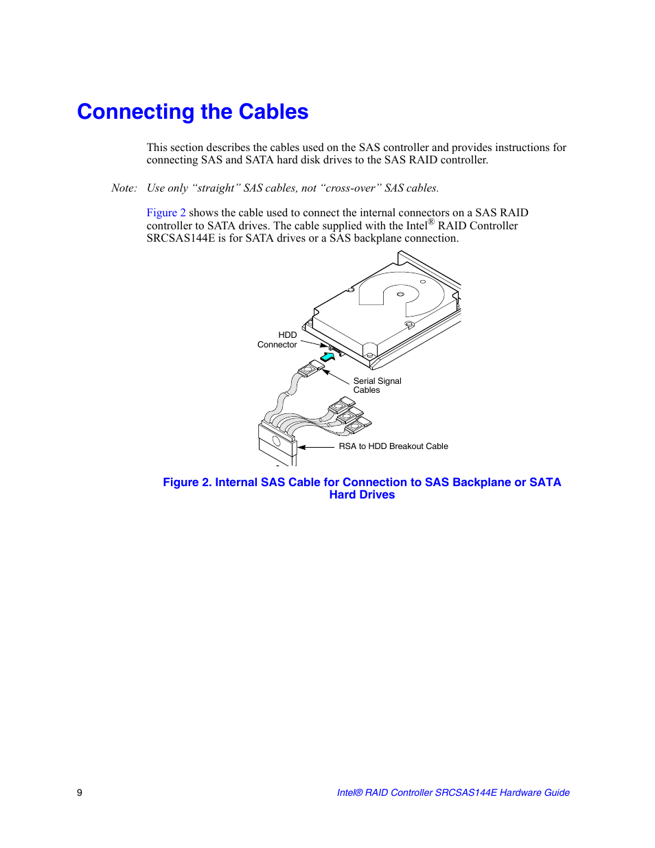 Connecting the cables | Intel raid controller srcsas144e User Manual | Page 18 / 28