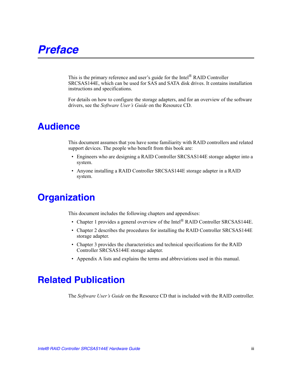 Preface, Audience, Organization | Related publication | Intel raid controller srcsas144e User Manual | Page 3 / 28