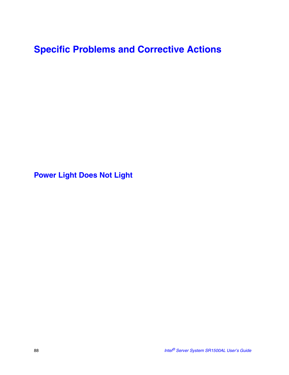 Specific problems and corrective actions, Power light does not light | Intel SR1500AL User Manual | Page 110 / 180