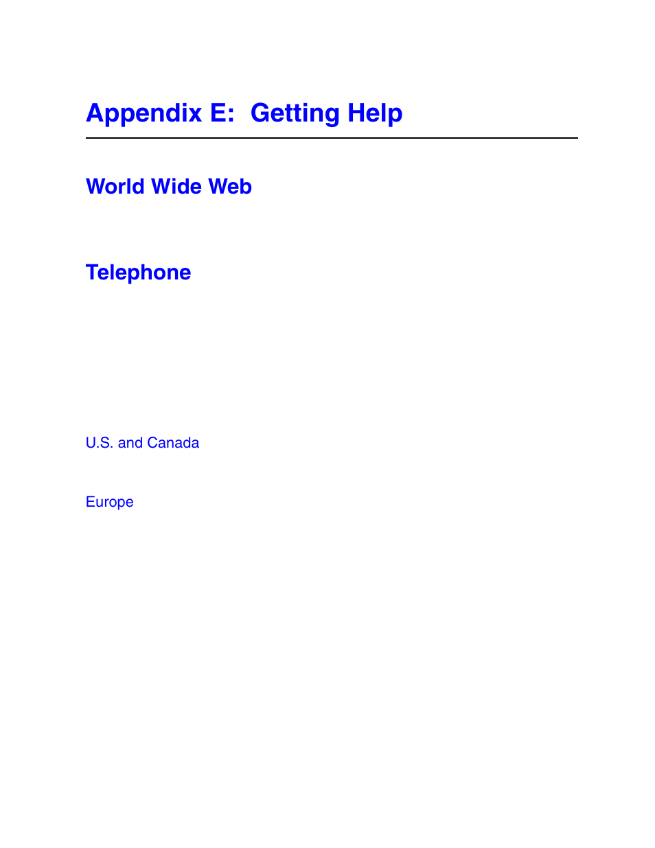 Appendix e: getting help, World wide web, Telephone | Intel SR1500AL User Manual | Page 129 / 180