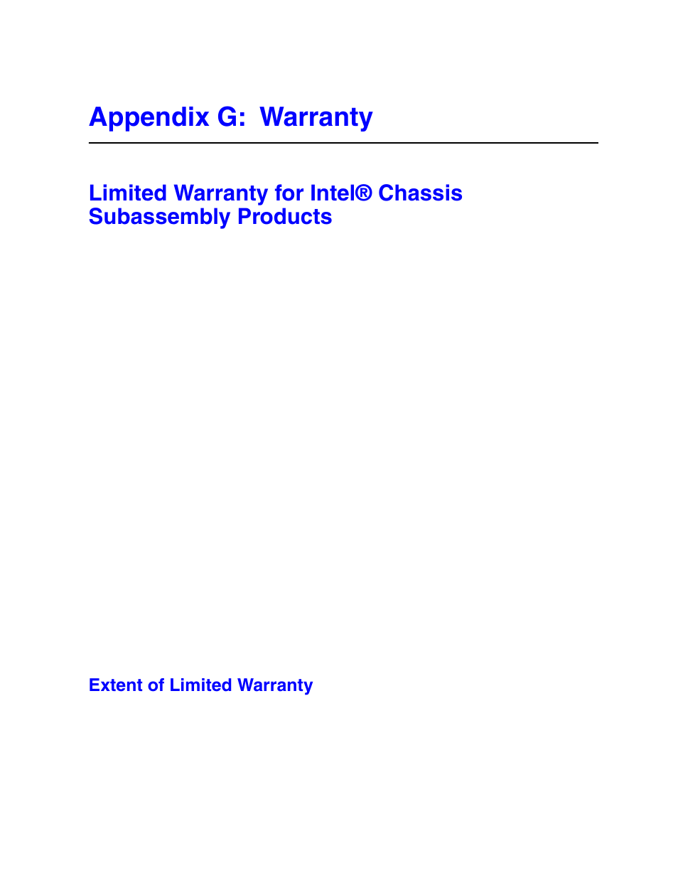 Appendix g: warranty, Extent of limited warranty | Intel SR1500AL User Manual | Page 141 / 180