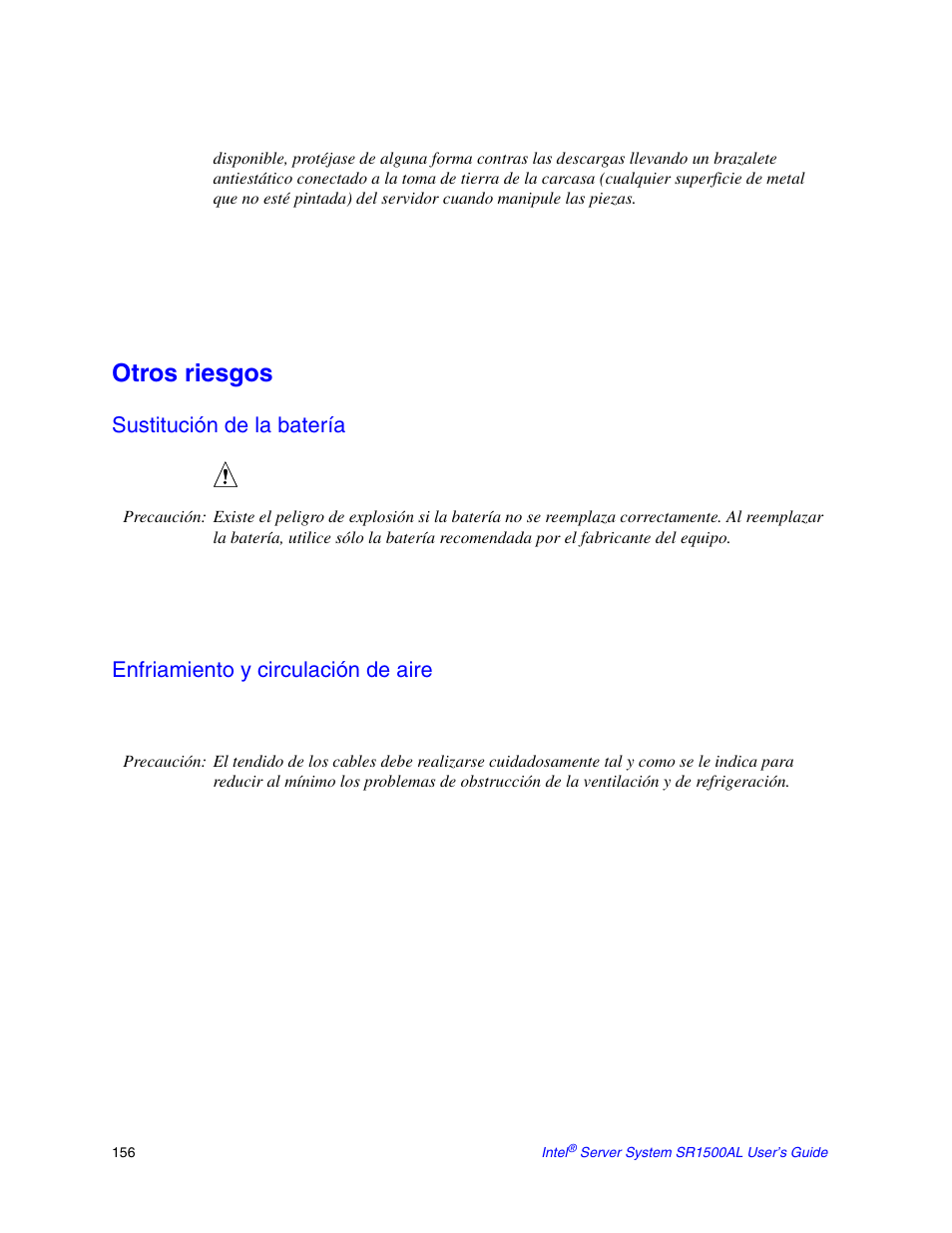 Otros riesgos, Sustitución de la batería, Enfriamiento y circulación de aire | Intel SR1500AL User Manual | Page 178 / 180