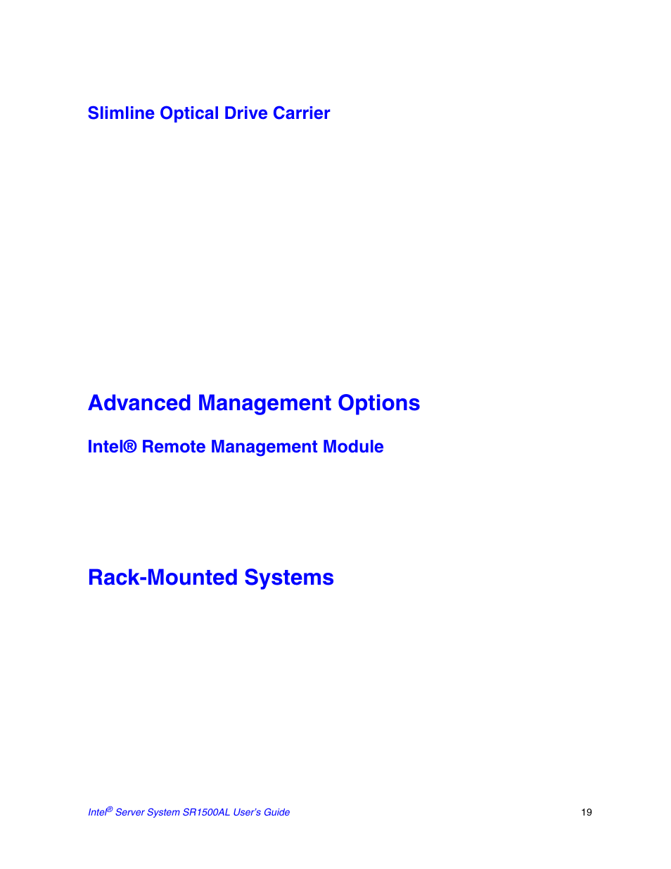 Advanced management options, Rack-mounted systems, Slimline optical drive carrier | Intel® remote management module | Intel SR1500AL User Manual | Page 41 / 180