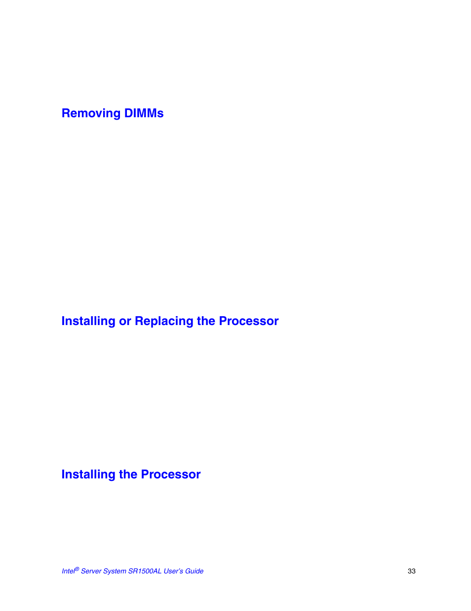 Removing dimms, Installing or replacing the processor, Installing the processor | Intel SR1500AL User Manual | Page 55 / 180