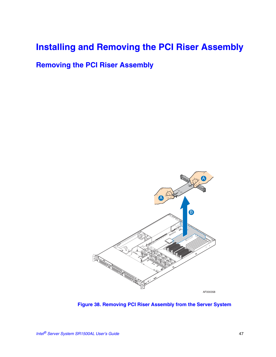 Installing and removing the pci riser assembly, Removing the pci riser assembly | Intel SR1500AL User Manual | Page 69 / 180