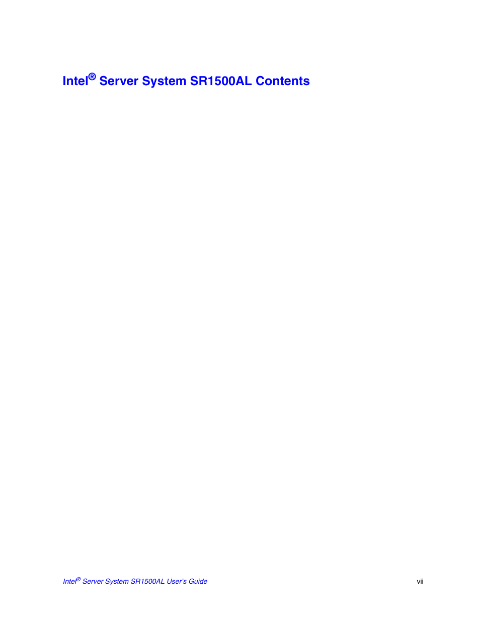 Intel, Server system sr1500al contents | Intel SR1500AL User Manual | Page 7 / 180