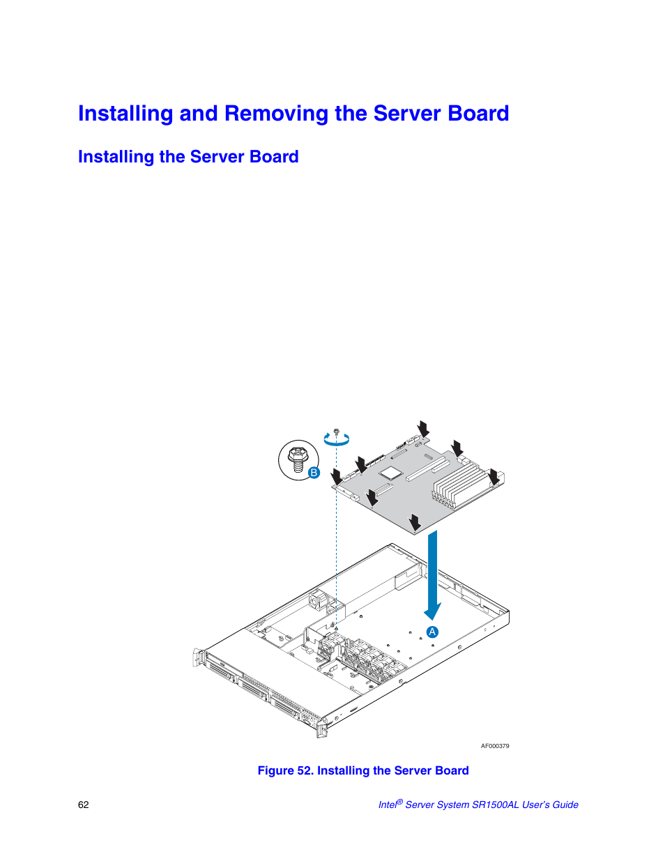 Installing and removing the server board, Installing the server board | Intel SR1500AL User Manual | Page 84 / 180