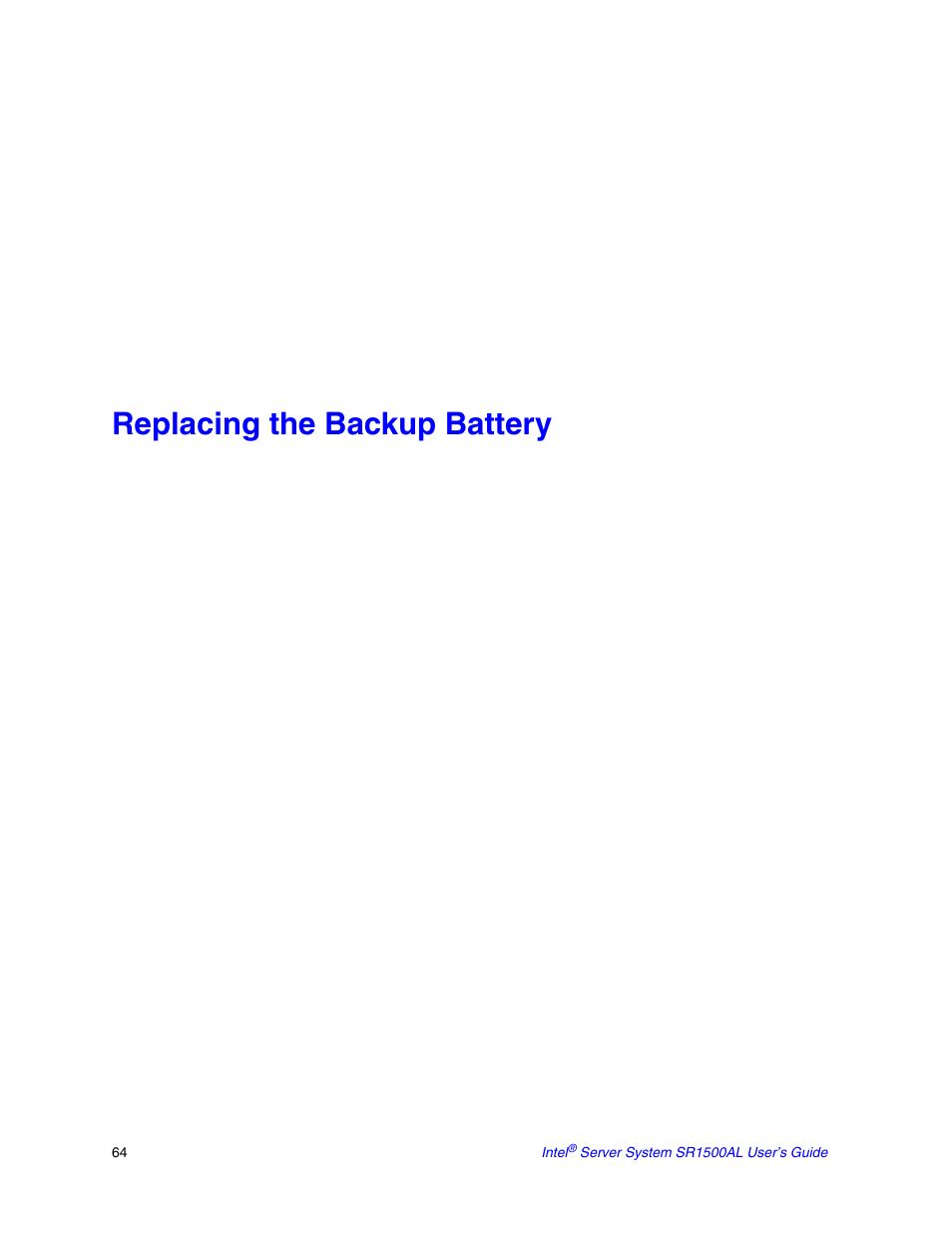 Replacing the backup battery | Intel SR1500AL User Manual | Page 86 / 180