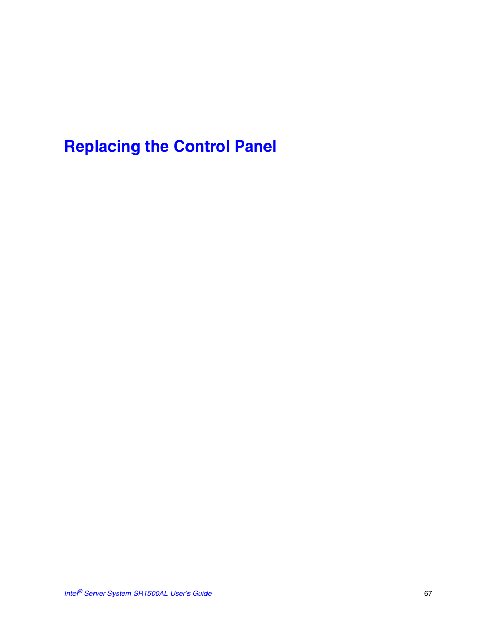 Replacing the control panel | Intel SR1500AL User Manual | Page 89 / 180