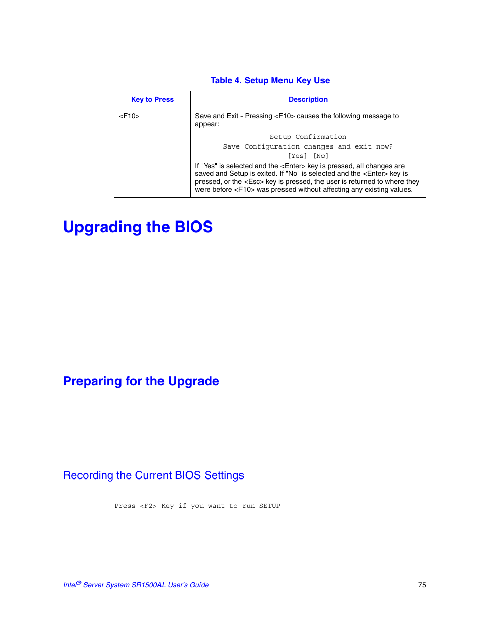 Upgrading the bios, Preparing for the upgrade, Recording the current bios settings | Intel SR1500AL User Manual | Page 97 / 180