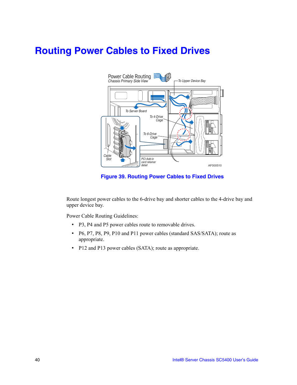 Routing power cables to fixed drives, Figure 39. routing power cables to fixed drives | Intel SC5400 User Manual | Page 58 / 146