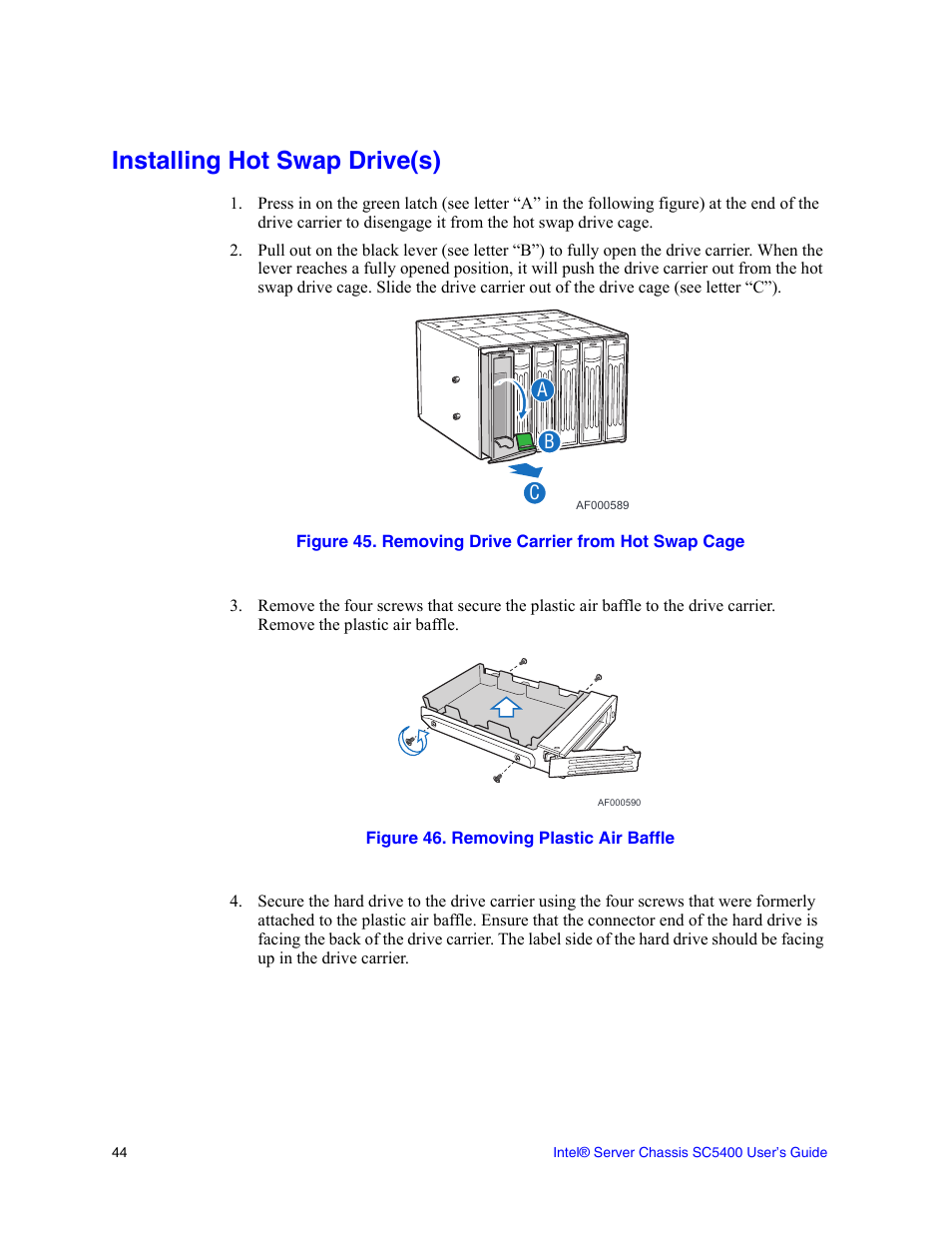 Installing hot swap drive(s) | Intel SC5400 User Manual | Page 62 / 146