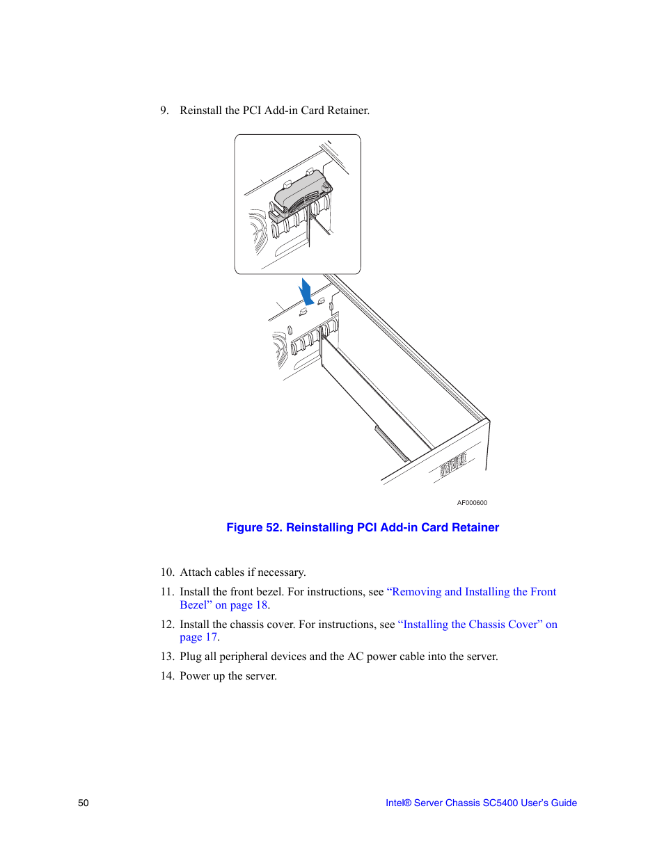 Figure 52. reinstalling pci add-in card retainer | Intel SC5400 User Manual | Page 68 / 146