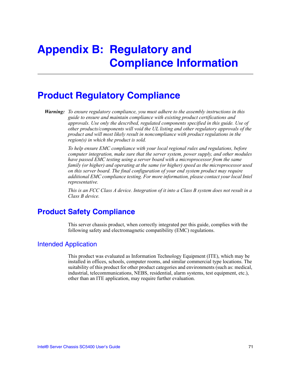 Appendix b: regulatory and compliance information, Product regulatory compliance, Product safety compliance | Intended application | Intel SC5400 User Manual | Page 85 / 146