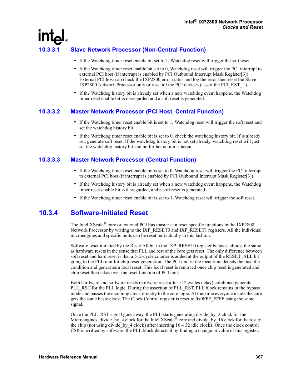 1 slave network processor (non-central function), 3 master network processor (central function), 4 software-initiated reset | Intel NETWORK PROCESSOR IXP2800 User Manual | Page 367 / 430