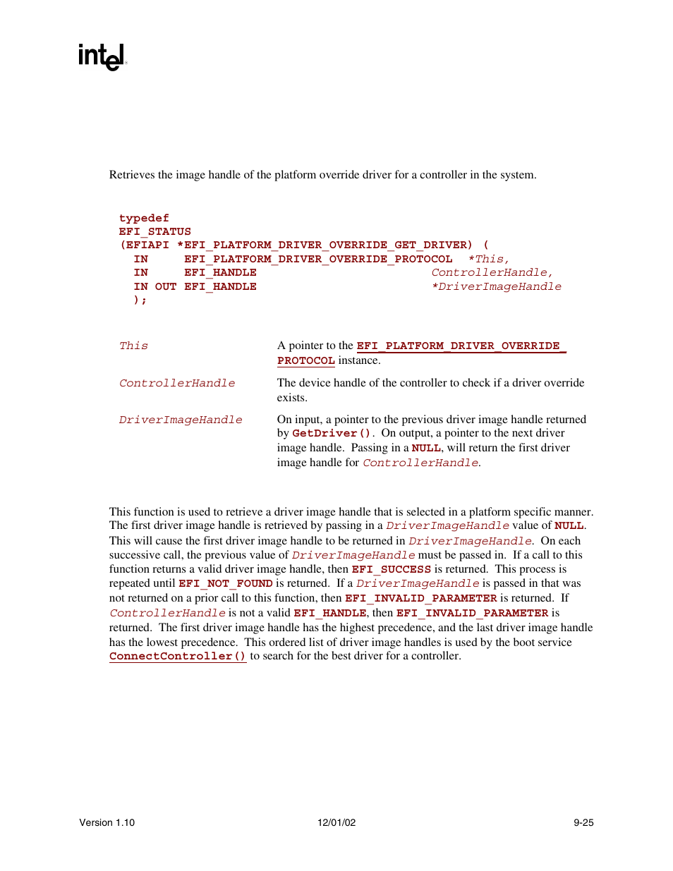Efi_platform_driver_override_protocol.getdriver(), Getdriver(), To use the | Serv | Intel Extensible Firmware Interface User Manual | Page 267 / 1084