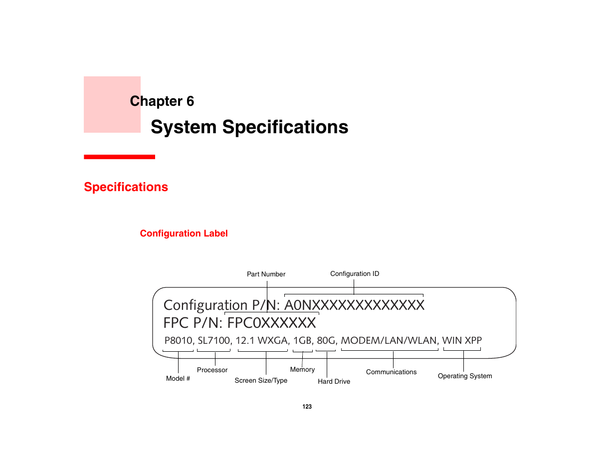 System specifications, Specifications, Configuration label | Chapter 6, See “specifi | Intel Fujitsu P8010 User Manual | Page 124 / 195