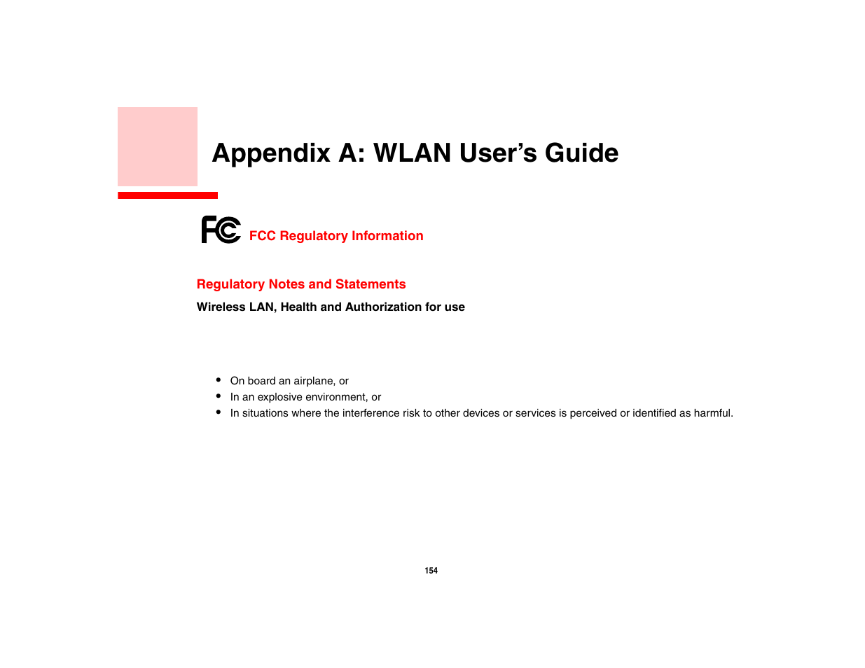 Appendix a: wlan user’s guide, Fcc regulatory information, Regulatory notes and statements | Intel Fujitsu P8010 User Manual | Page 155 / 195