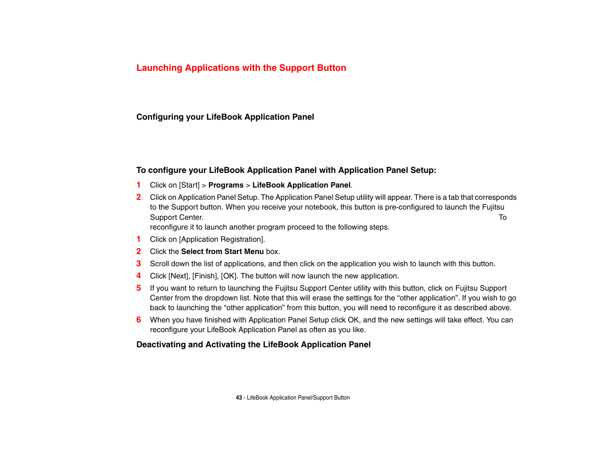 Launching applications with the support button | Intel Fujitsu P8010 User Manual | Page 44 / 195