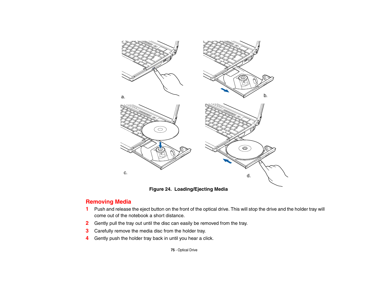 Removing media | Intel Fujitsu P8010 User Manual | Page 76 / 195