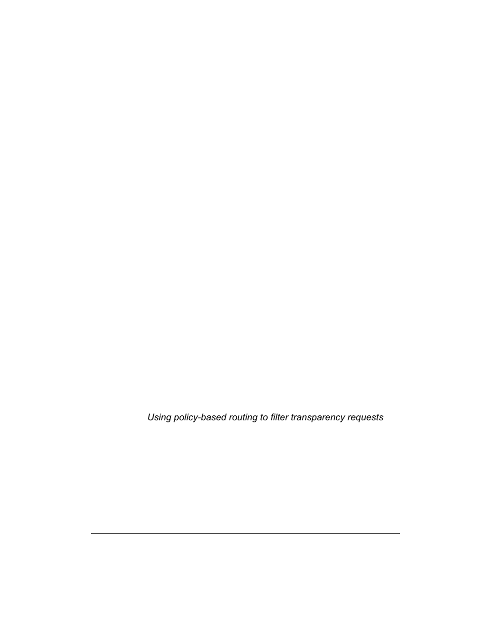 Using policy-based routing to filter transparency | Intel 1520 User Manual | Page 136 / 176