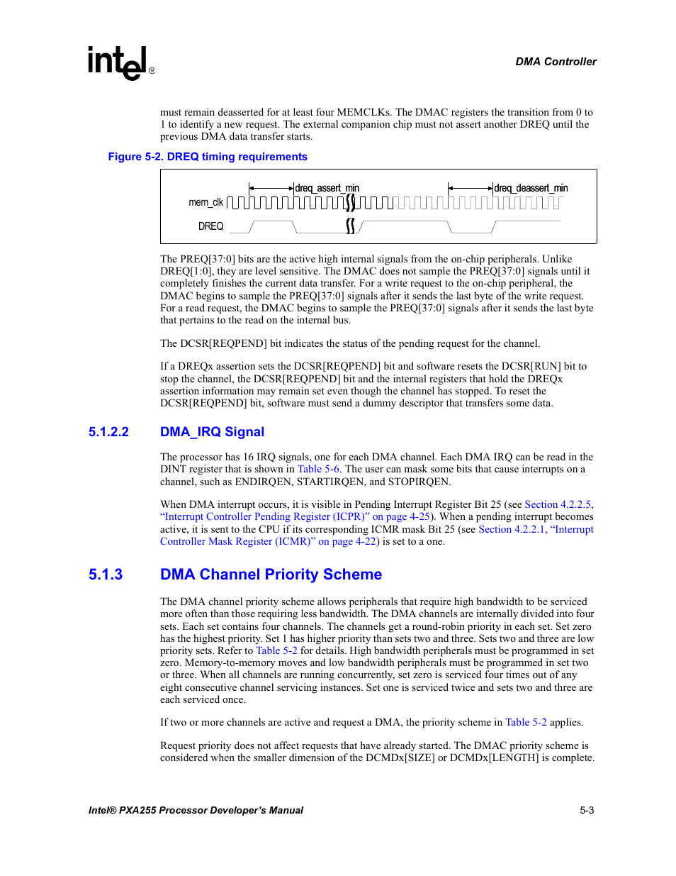 2 dma_irq signal, 3 dma channel priority scheme, Dma channel priority scheme -3 | Dreq timing requirements -3 | Intel PXA255 User Manual | Page 153 / 600