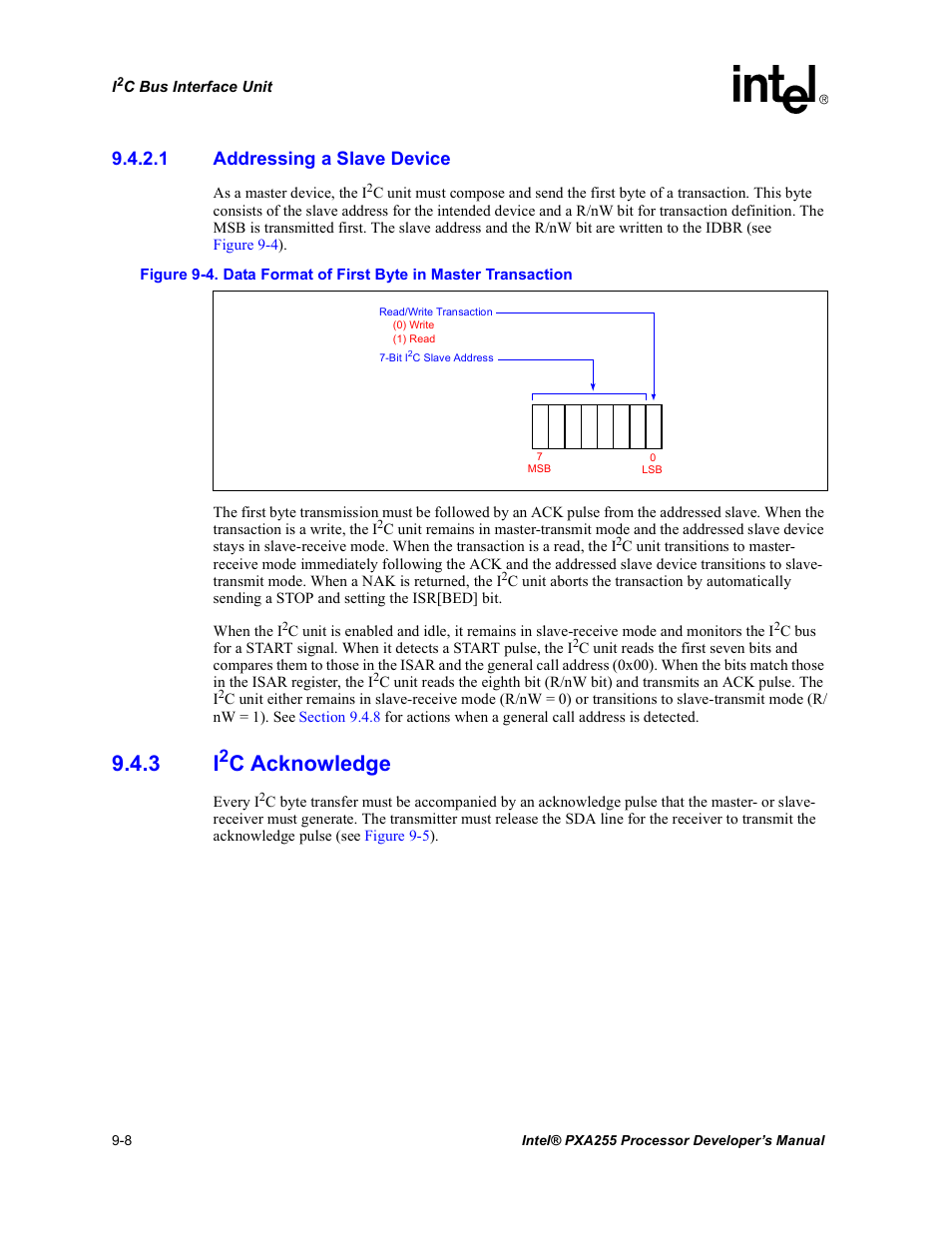1 addressing a slave device, 3 i2c acknowledge, I2c acknowledge -8 | Data format of first byte in master transaction -8, Section 9.4.3, C acknowledge | Intel PXA255 User Manual | Page 338 / 600