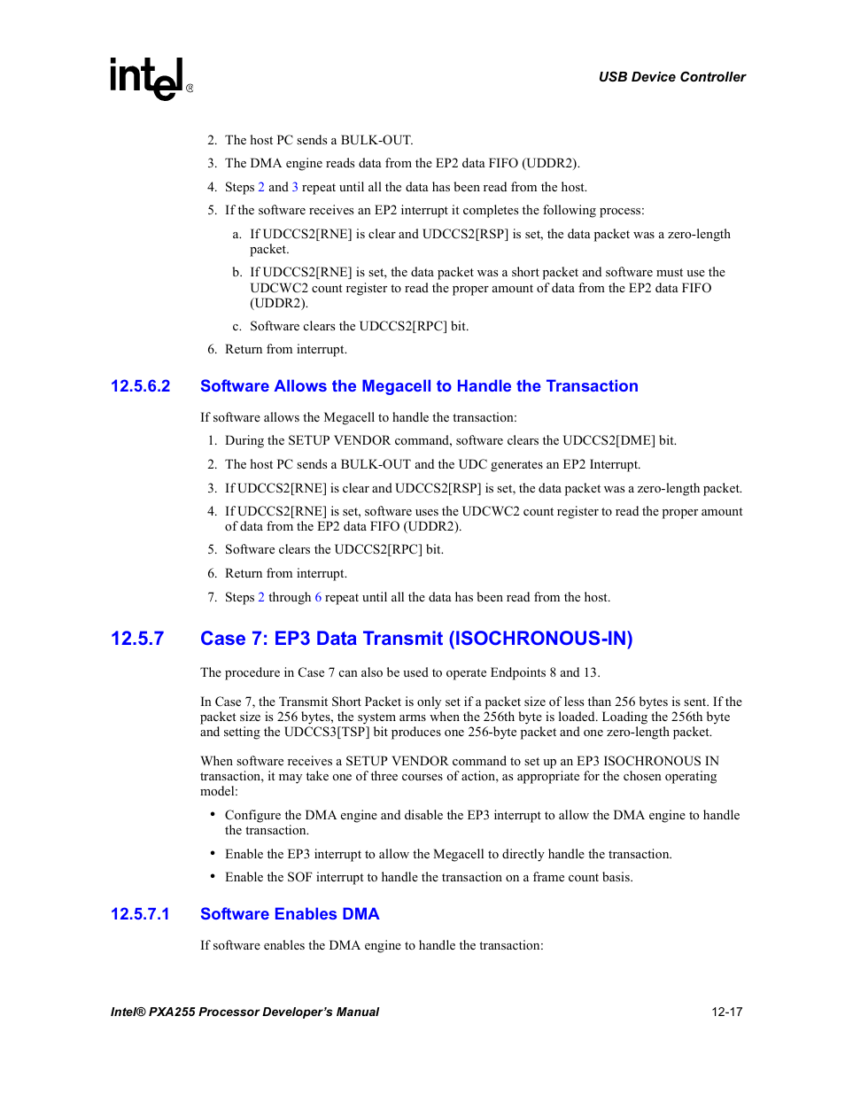 7 case 7: ep3 data transmit (isochronous-in), 1 software enables dma, 7 case 7: ep3 data transmit (isochronous-in) -17 | Intel PXA255 User Manual | Page 419 / 600