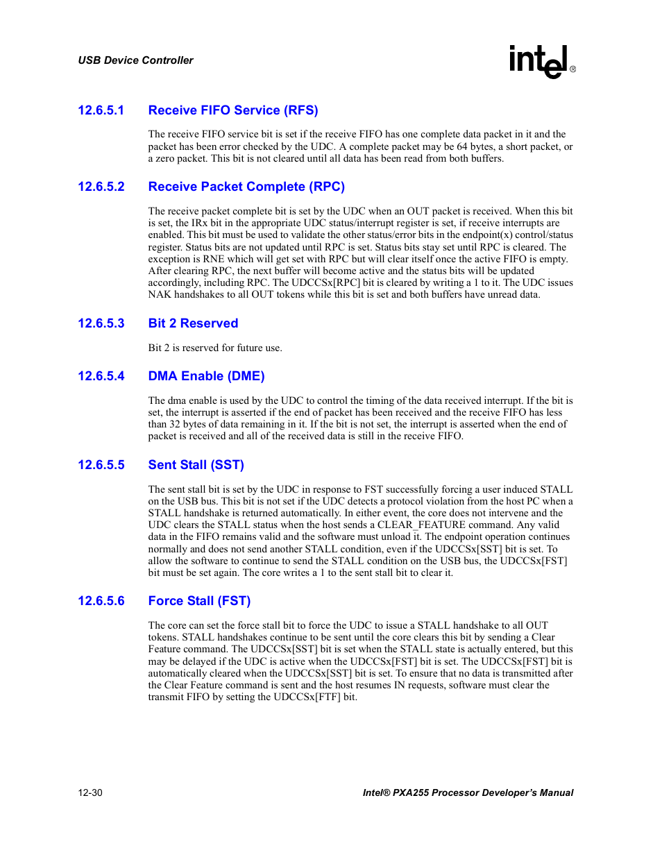 1 receive fifo service (rfs), 2 receive packet complete (rpc), 3 bit 2 reserved | 4 dma enable (dme), 5 sent stall (sst), 6 force stall (fst) | Intel PXA255 User Manual | Page 432 / 600