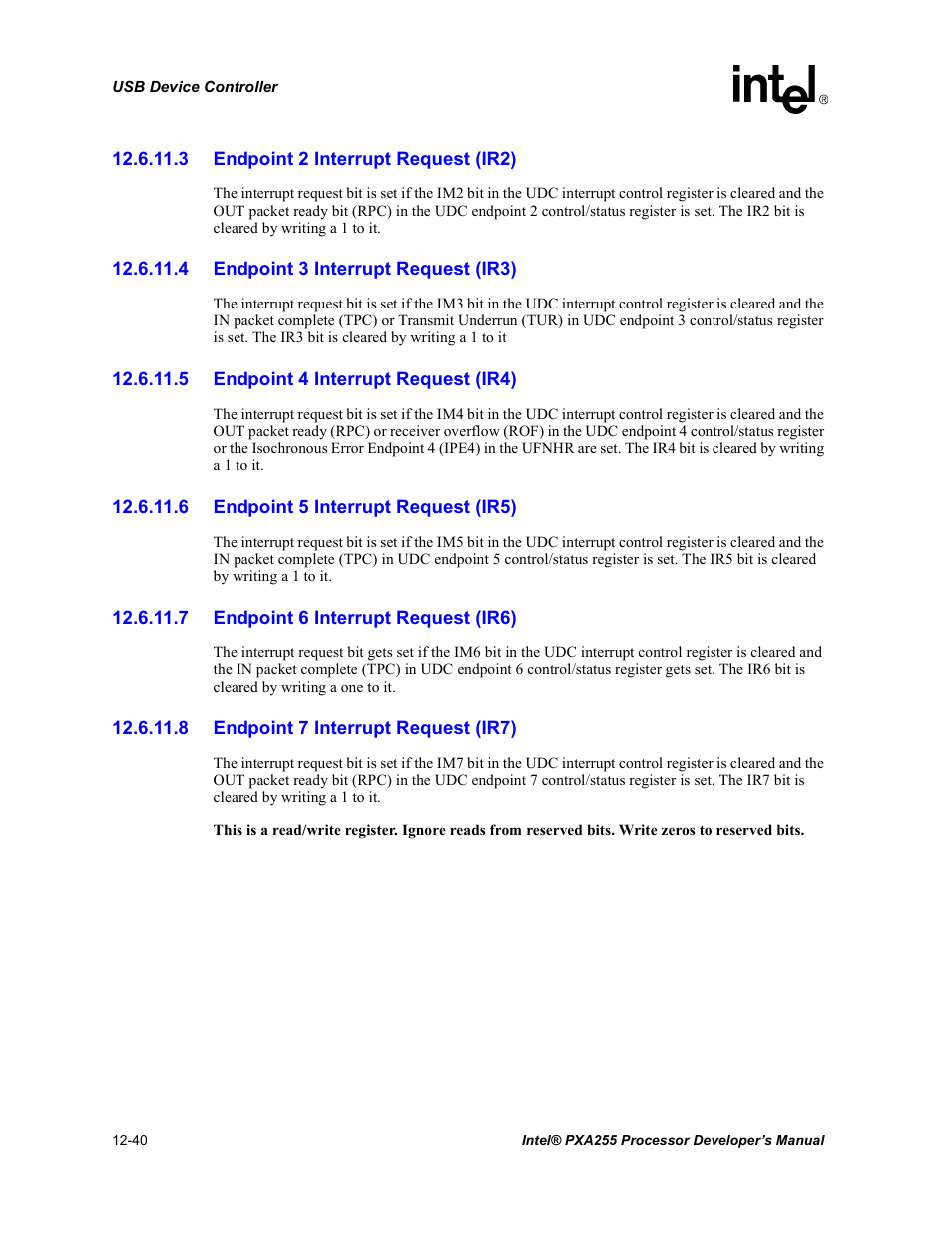 3 endpoint 2 interrupt request (ir2), 4 endpoint 3 interrupt request (ir3), 5 endpoint 4 interrupt request (ir4) | 6 endpoint 5 interrupt request (ir5), 7 endpoint 6 interrupt request (ir6), 8 endpoint 7 interrupt request (ir7) | Intel PXA255 User Manual | Page 442 / 600
