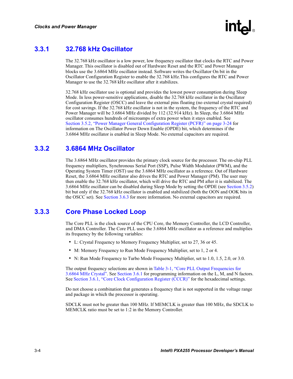 1 32.768 khz oscillator, 2 3.6864 mhz oscillator, 3 core phase locked loop | 768 khz oscillator -4, 6864 mhz oscillator -4, Core phase locked loop -4, Section 3.3.3, “core phase locked loop | Intel PXA255 User Manual | Page 66 / 600