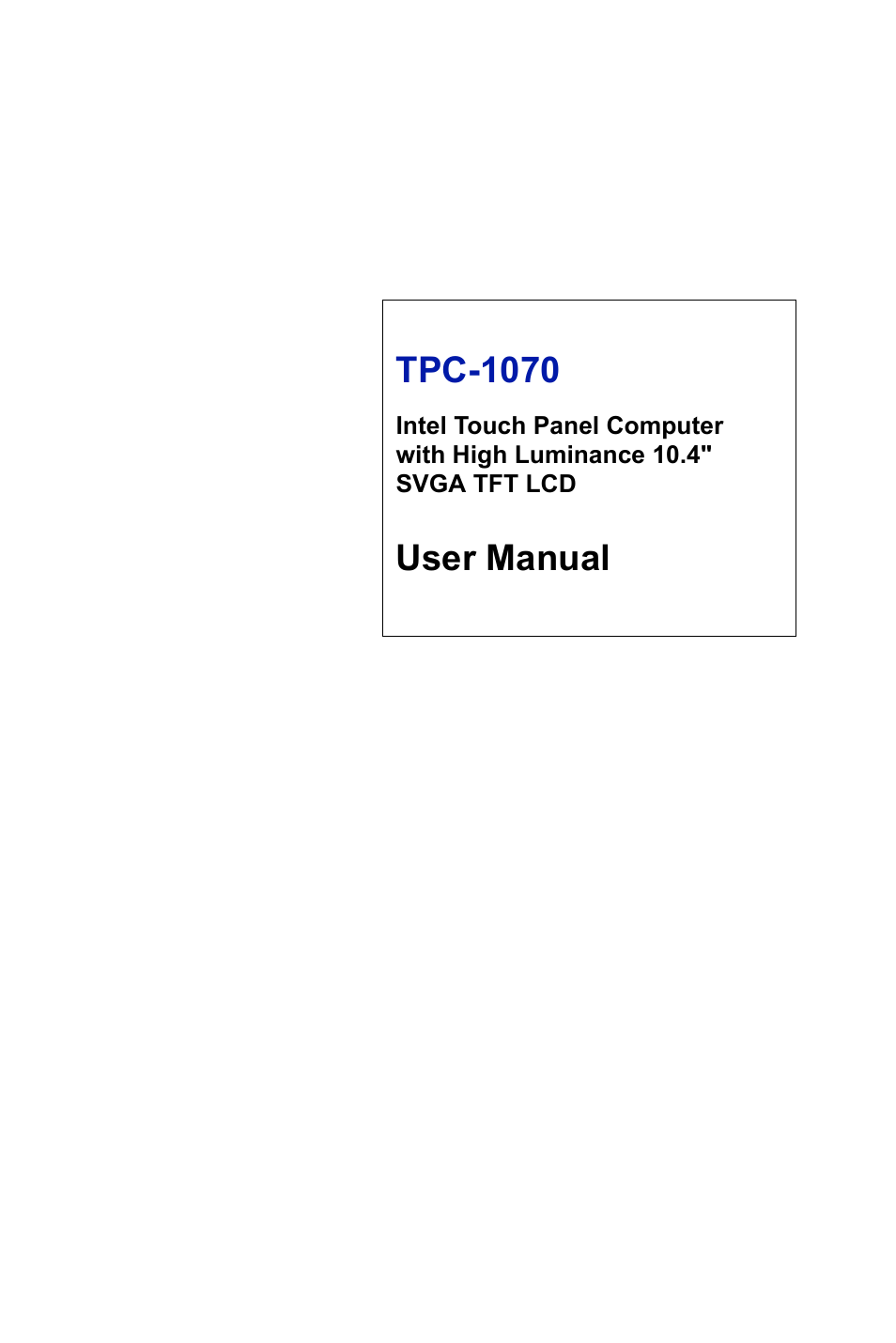 Intel TPC-1070 User Manual | 92 pages