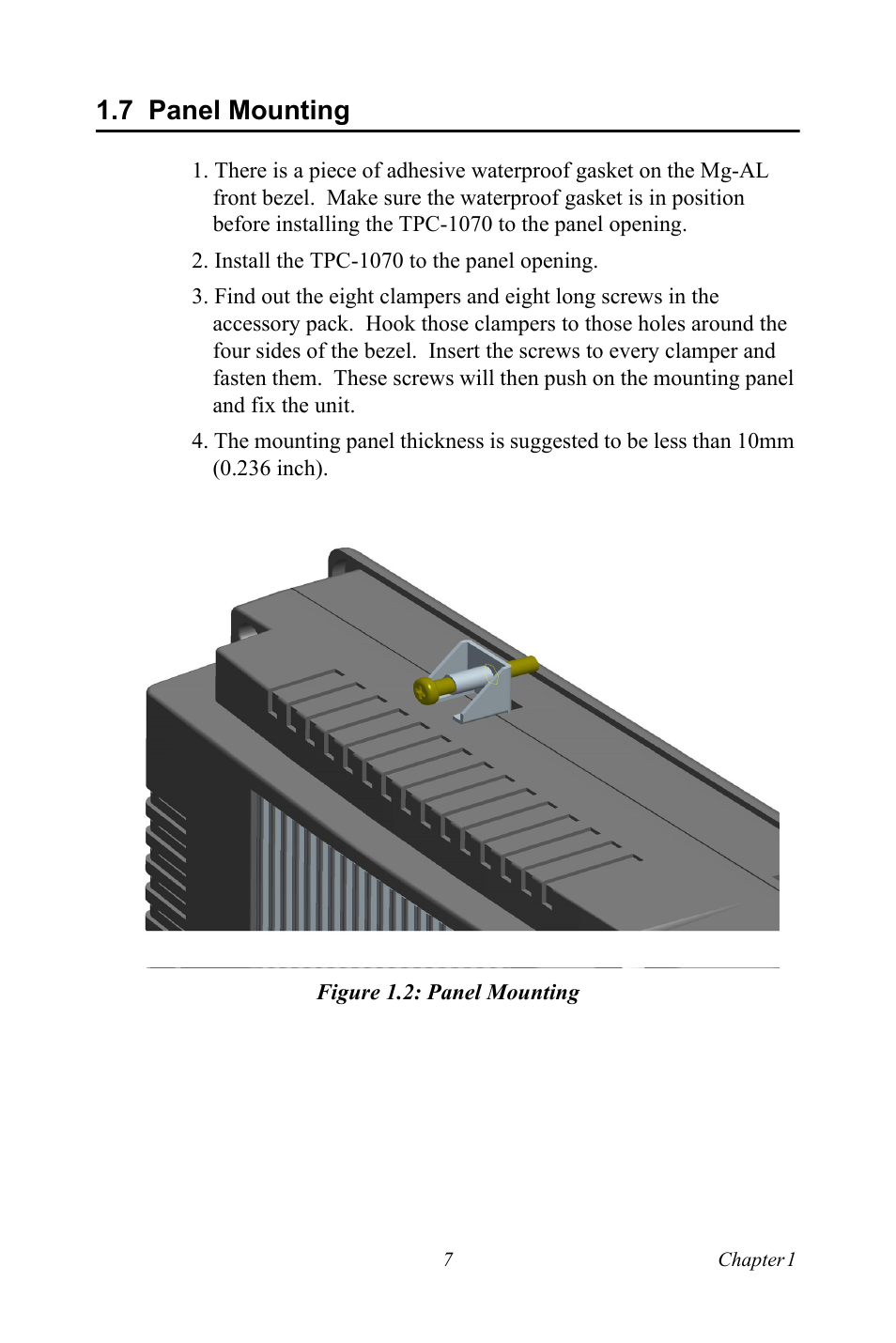 7 panel mounting, Figure 1.2: panel mounting, Panel mounting | Figure 1.2:panel mounting | Intel TPC-1070 User Manual | Page 19 / 92