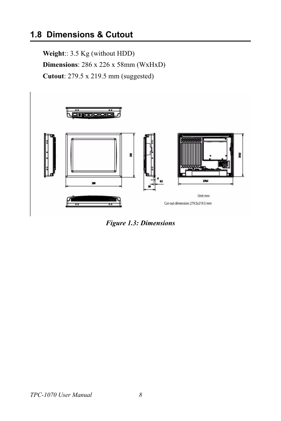 8 dimensions & cutout, Figure 1.3: dimensions, Dimensions and cutout | Figure 1.3:dimensions | Intel TPC-1070 User Manual | Page 20 / 92