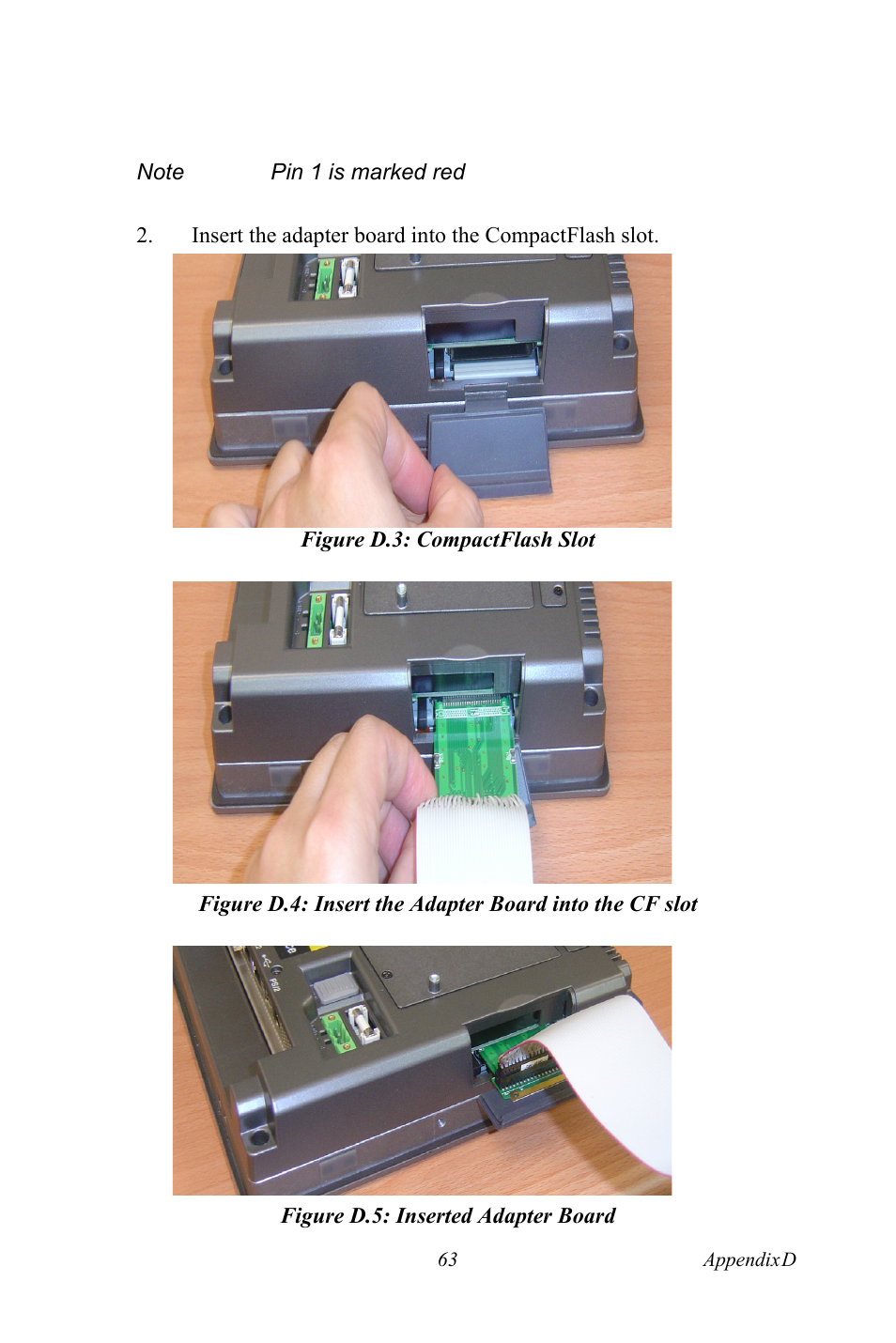 Figure d.3: compactflash slot, Figure d.5: inserted adapter board | Intel TPC-1070 User Manual | Page 75 / 92