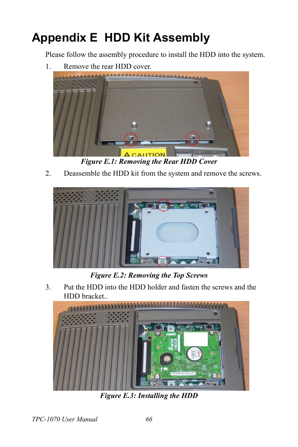 Appendix e hdd kit assembly, Figure e.1: removing the rear hdd cover, Figure e.2: removing the top screws | Figure e.3: installing the hdd | Intel TPC-1070 User Manual | Page 78 / 92