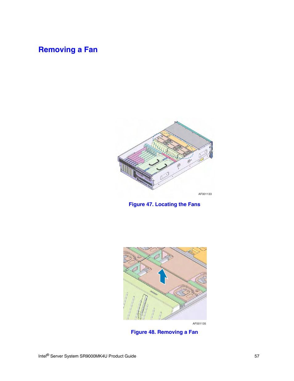Removing a fan | Intel SR9000MK4U User Manual | Page 79 / 258