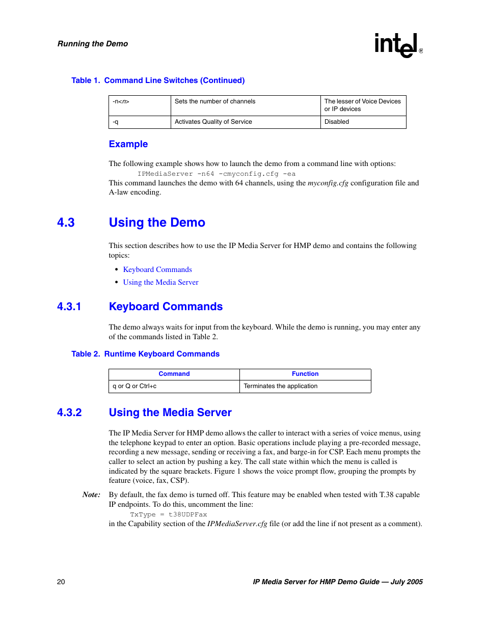 3 using the demo, 1 keyboard commands, 2 using the media server | Using the demo 4.3.1, Keyboard commands, Using the media server, Runtime keyboard commands, Using the demo | Intel IP Media Server User Manual | Page 20 / 56