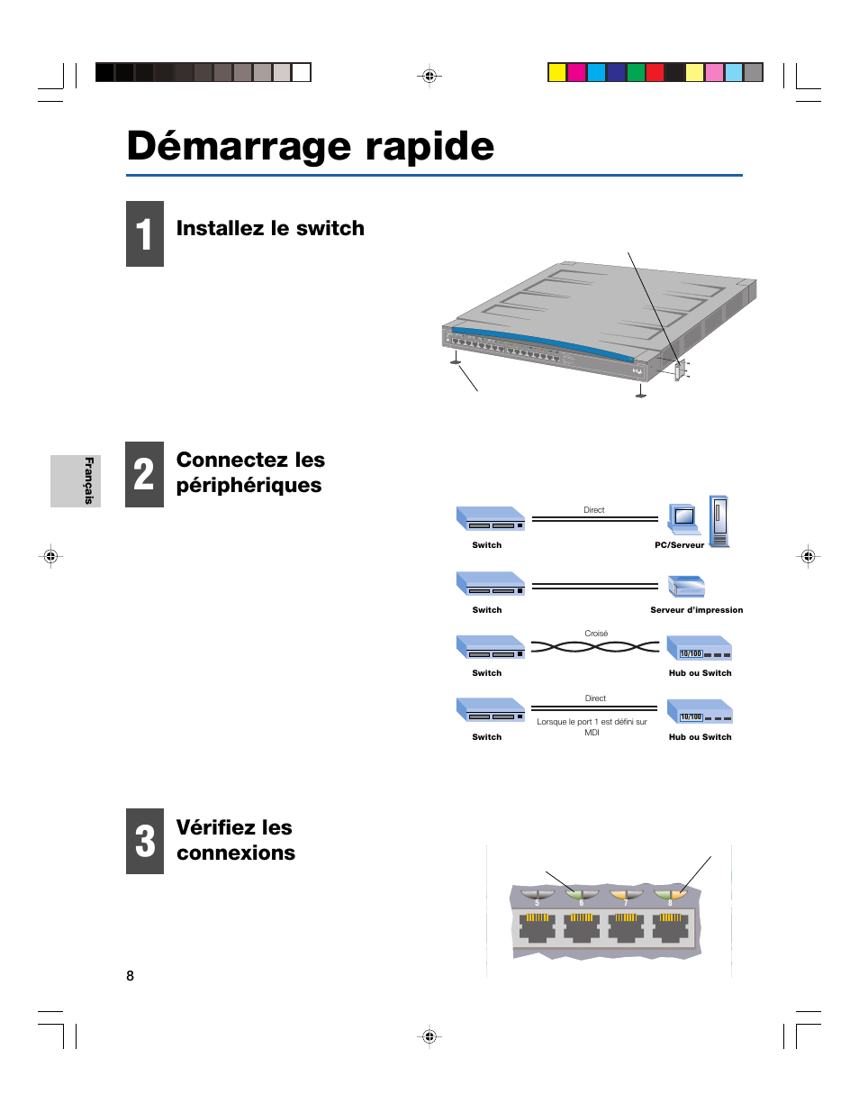 Démarrage rapide, Installez le switch vérifiez les connexions, Connectez les périphériques | Intel 410T User Manual | Page 10 / 40