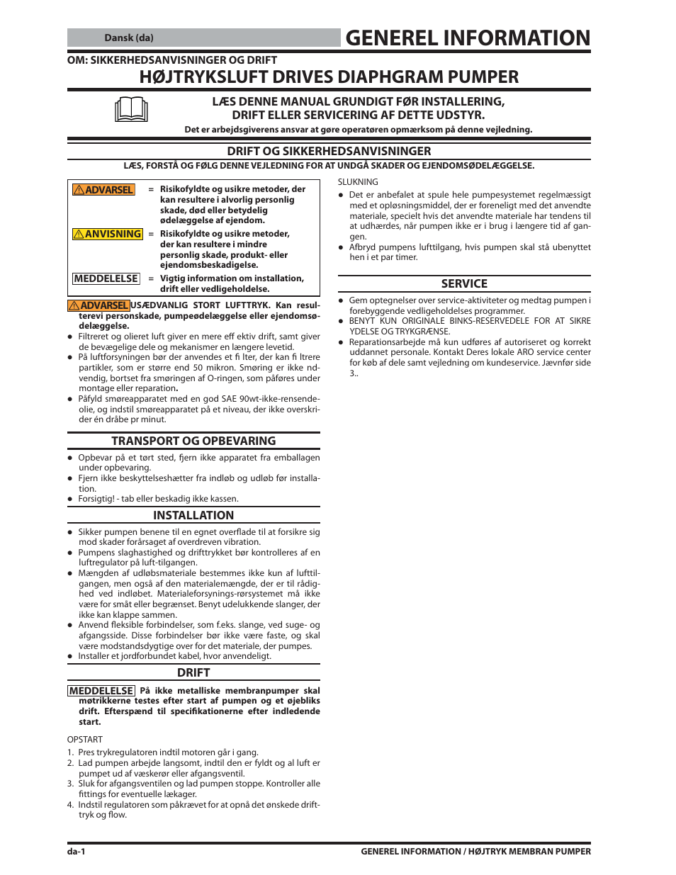 Generel information, Højtryksluft drives diaphgram pumper, Drift og sikkerhedsanvisninger | Transport og opbevaring, Installation, Drift, Service | Ives S-634 User Manual | Page 16 / 53