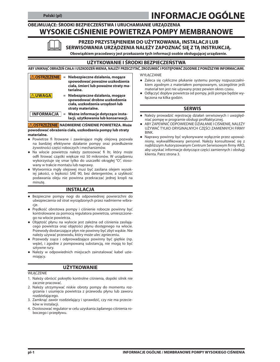 Informacje ogólne, Wysokie ciśnienie powietrza pompy membranowe, Użytkowanie i środki bezpieczeństwa | Instalacja, Użytkowanie, Serwis | Ives S-634 User Manual | Page 30 / 53