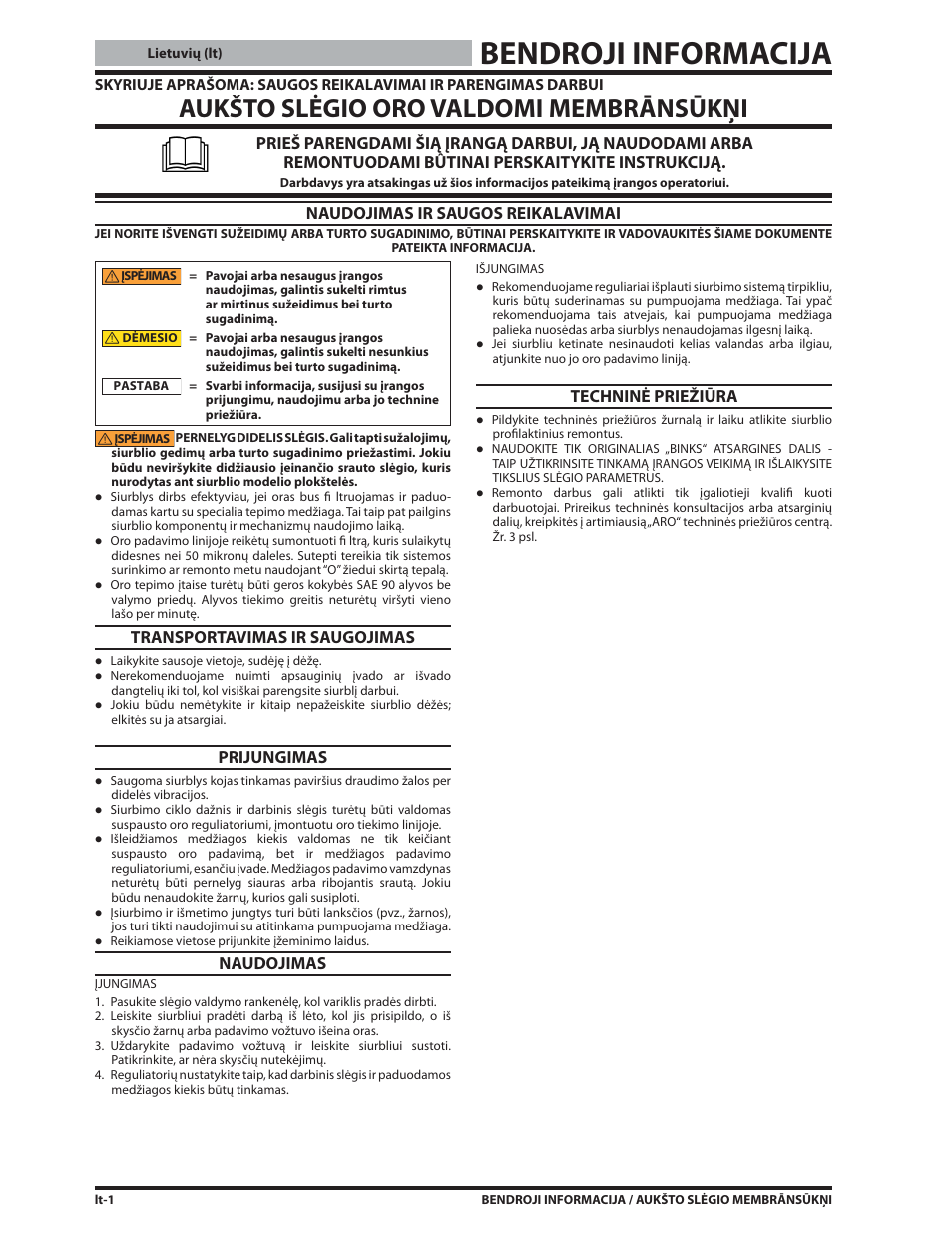 Bendroji informacija, Aukšto slėgio oro valdomi membrānsūkņi, Naudojimas ir saugos reikalavimai | Transportavimas ir saugojimas, Prijungimas, Naudojimas, Techninė priežiūra | Ives S-634 User Manual | Page 40 / 53