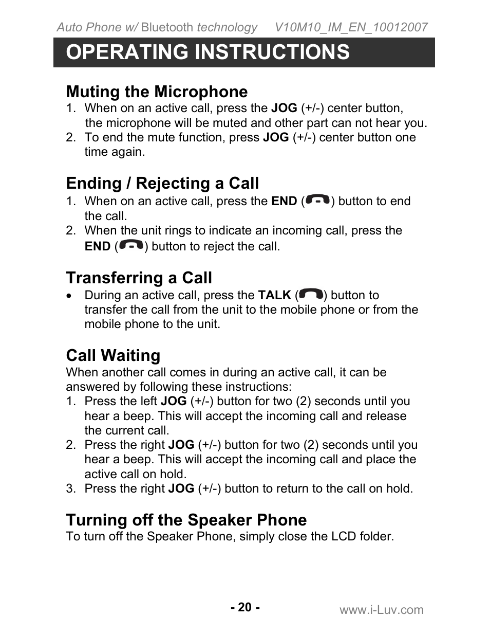 Operating instructions, Muting the microphone, Ending / rejecting a call | Transferring a call, Call waiting, Turning off the speaker phone | Iluv ii322 User Manual | Page 21 / 24