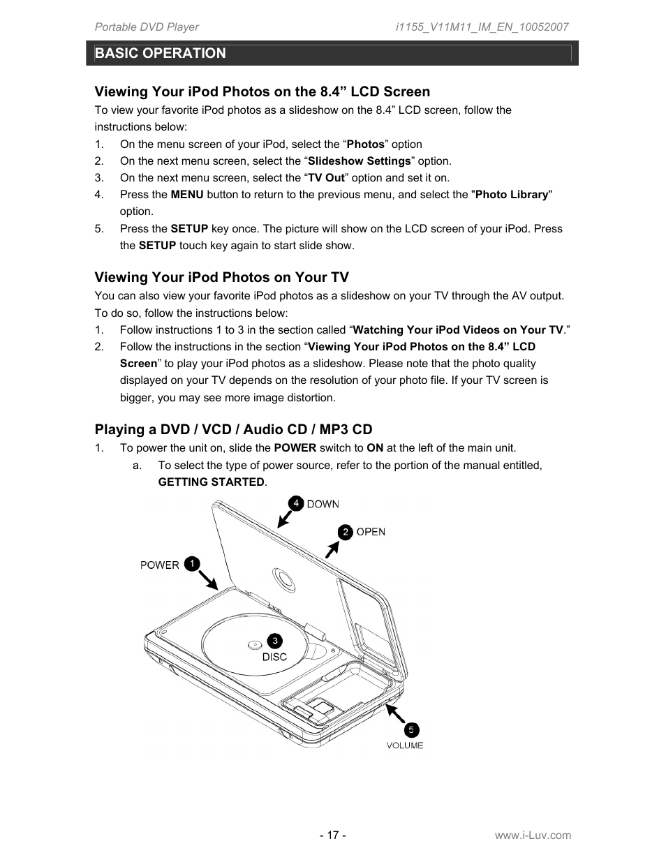 Basic operation, Viewing your ipod photos on the 8.4” lcd screen, Viewing your ipod photos on your tv | Playing a dvd / vcd / audio cd / mp3 cd | Iluv i1155 User Manual | Page 18 / 32