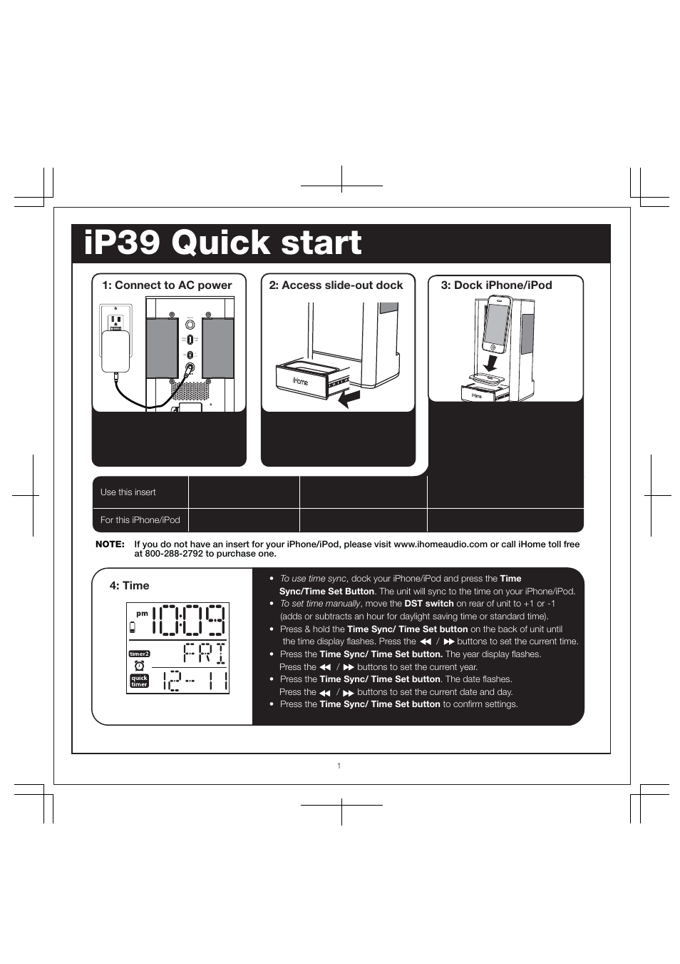 Ip39 quick start, Connect to ac power, Dock iphone/ipod | Access slide-out dock, Time | iHome IP39 User Manual | Page 3 / 12