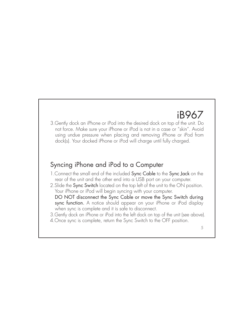 Ib967, Syncing iphone and ipod to a computer | iHome IB967 User Manual | Page 9 / 15