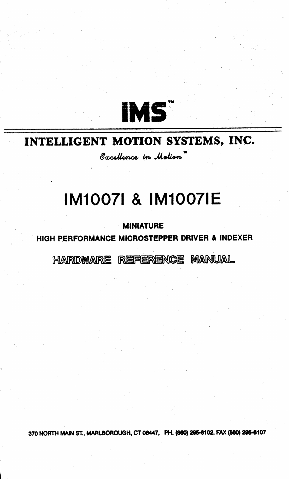 Intelligent Motion Systems IM1007 I/IE User Manual | 32 pages